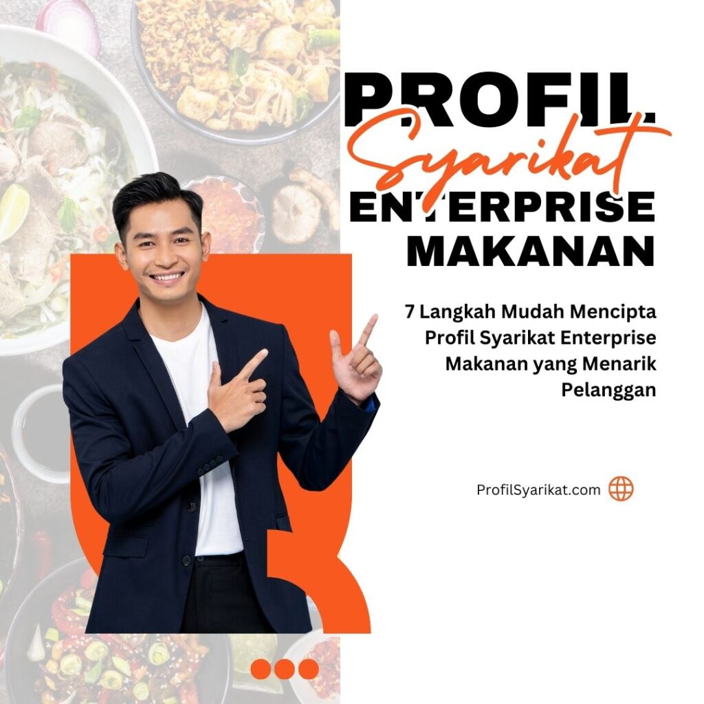 Profil Syarikat Enterprise Makanan
