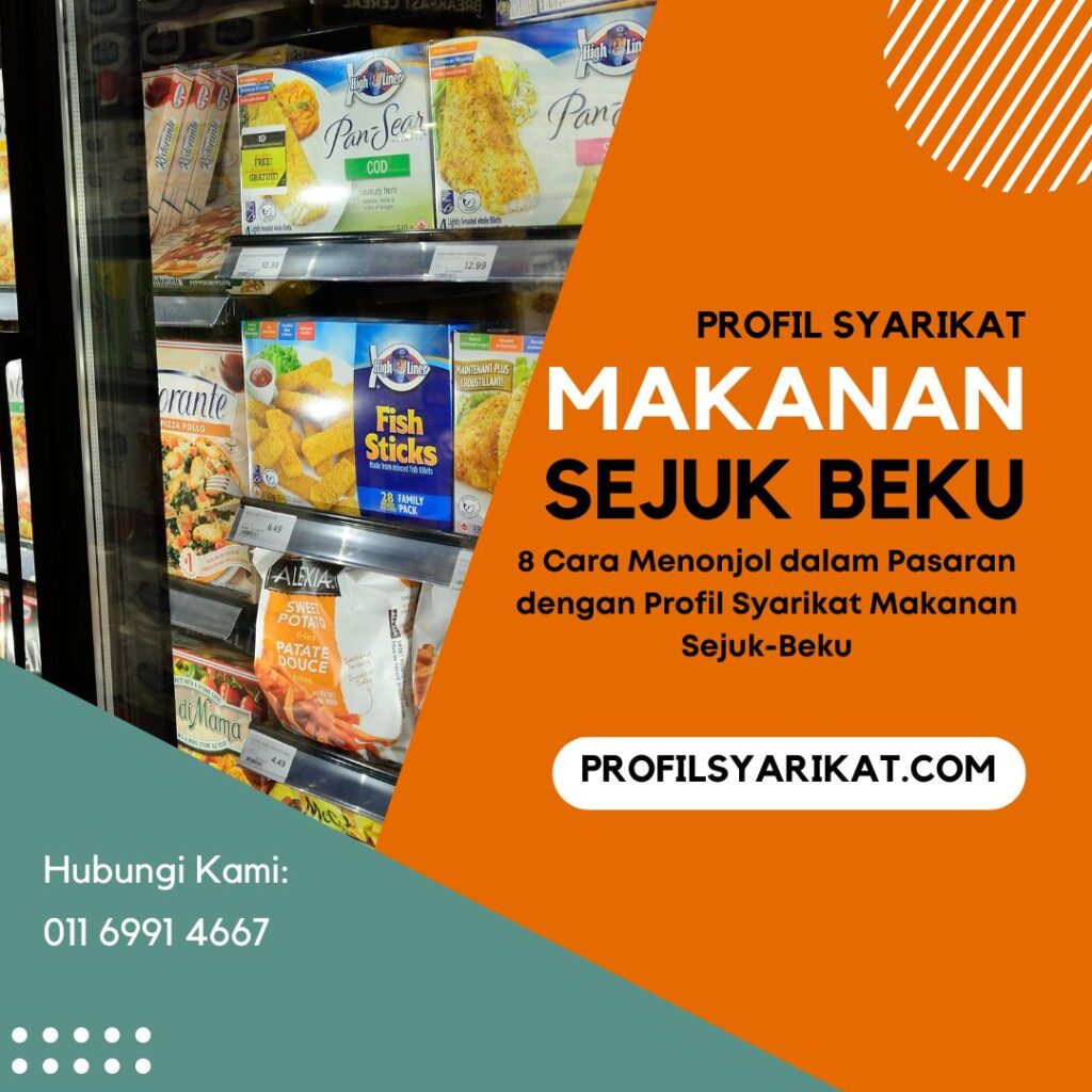 Profil Syarikat Makanan Sejuk Beku